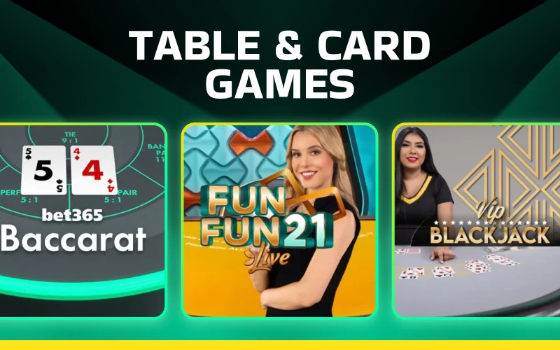 Try your luck at Bet365 table and card games for fun.