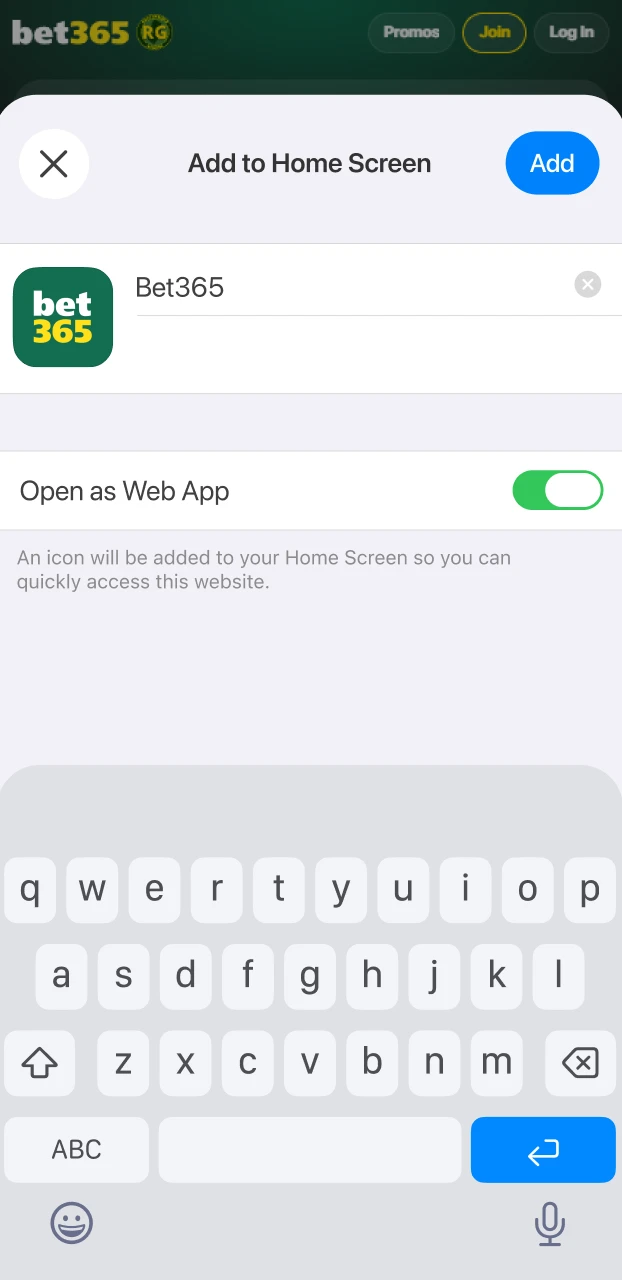 Select the option to add the Bet365 app iOS to your screen.