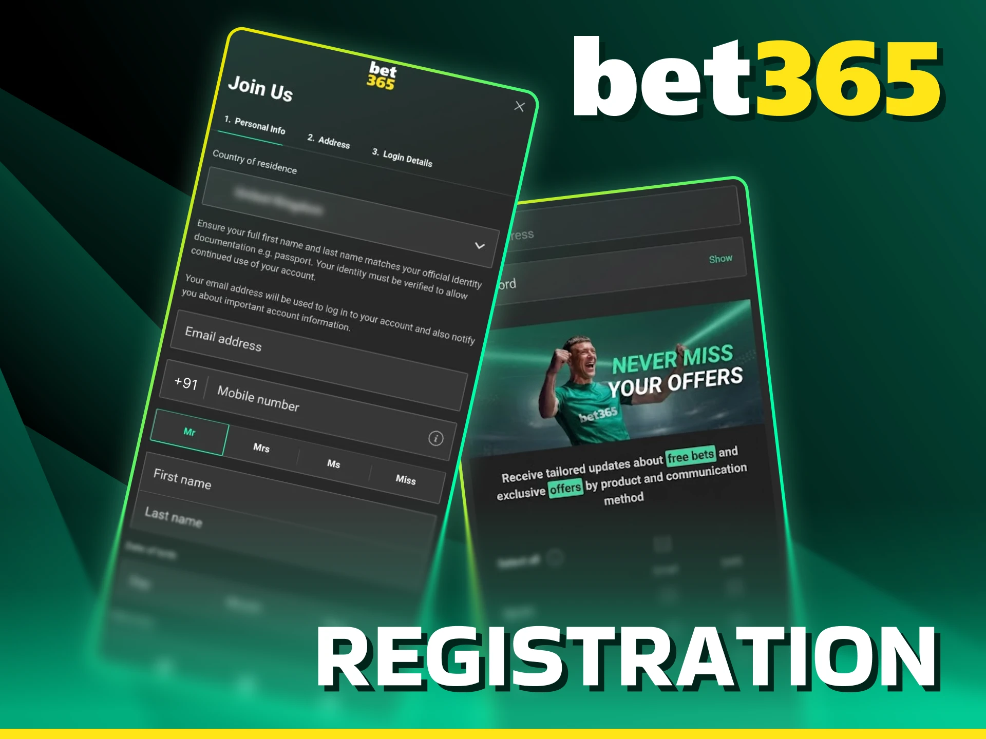 Complete your registration in the Bet365 app to start placing bets.